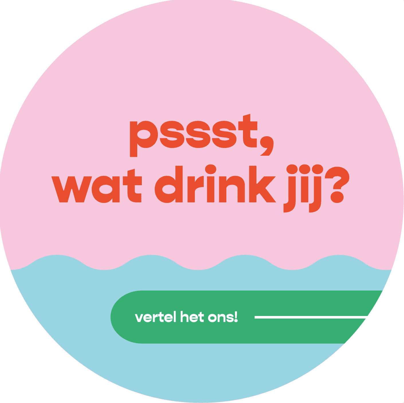 psst wat drink je