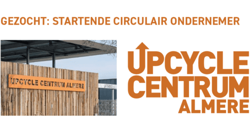 Upcyclecentrum_zoekt_circulair_ondernemer