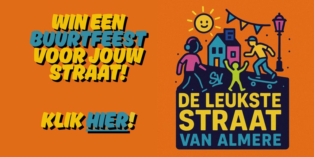Klik hier voor de Leukste Straat van Almere